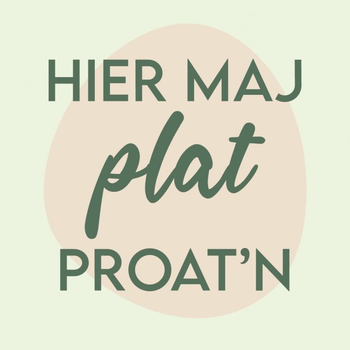 Tegeltje 'Hier maj plat proat'n'