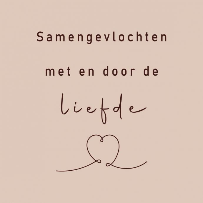 Tegeltje - Samengevlochten met en door liefde