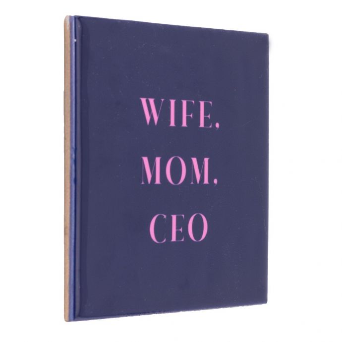 Tegeltje - Wife mom ceo