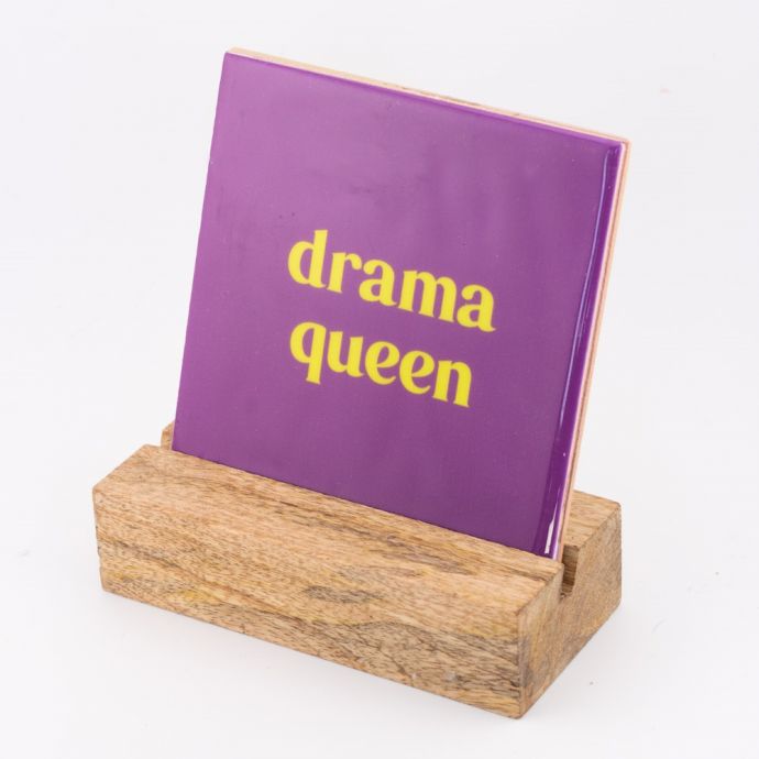 Tegeltje - Dramaqueen