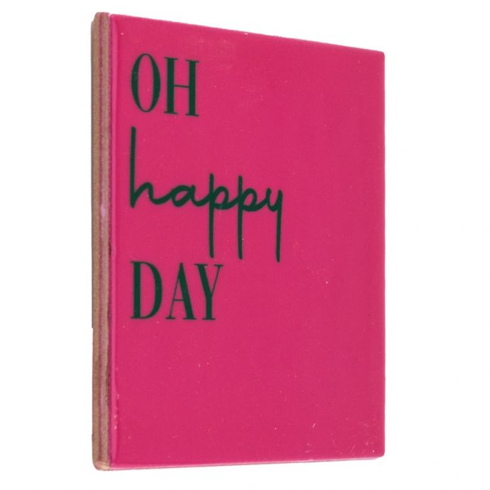 Tegeltje - Oh happy day