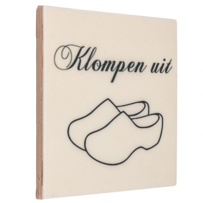 Tegeltje 'Klompen uit'