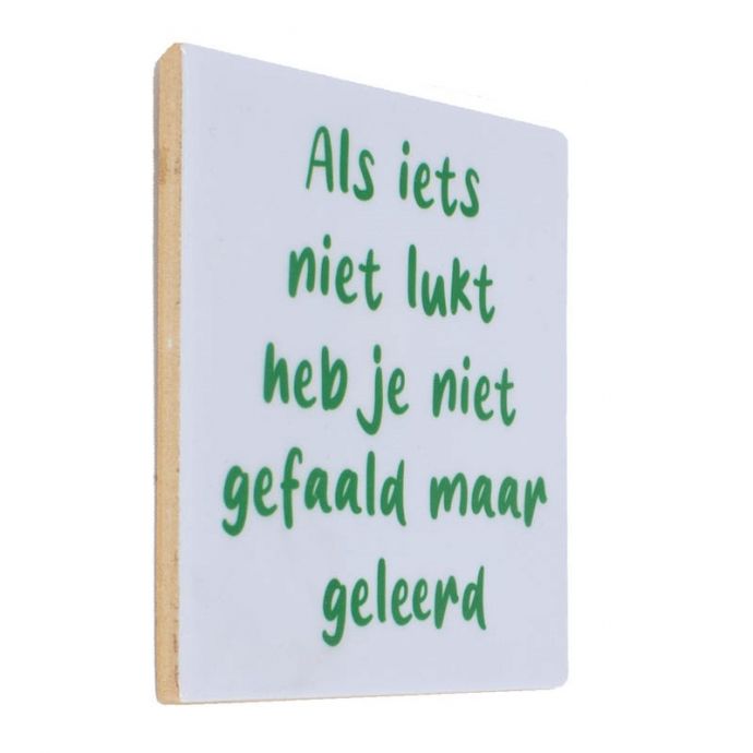 Tegeltje - Als iets niet lukt