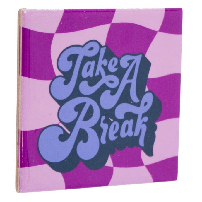 Tegeltje 'Take a break'