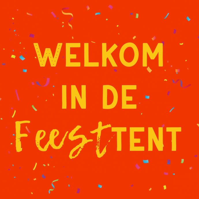 Tegeltje 'Welkom in de feesttent'