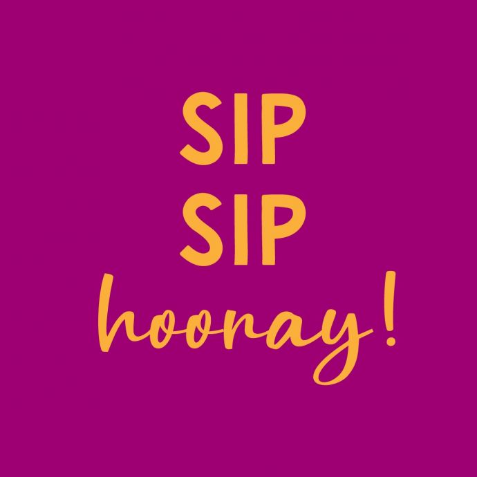 Tegeltje 'Sip sip hooray'