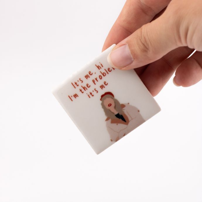 Magneettegeltje - Taylor I'm the problem