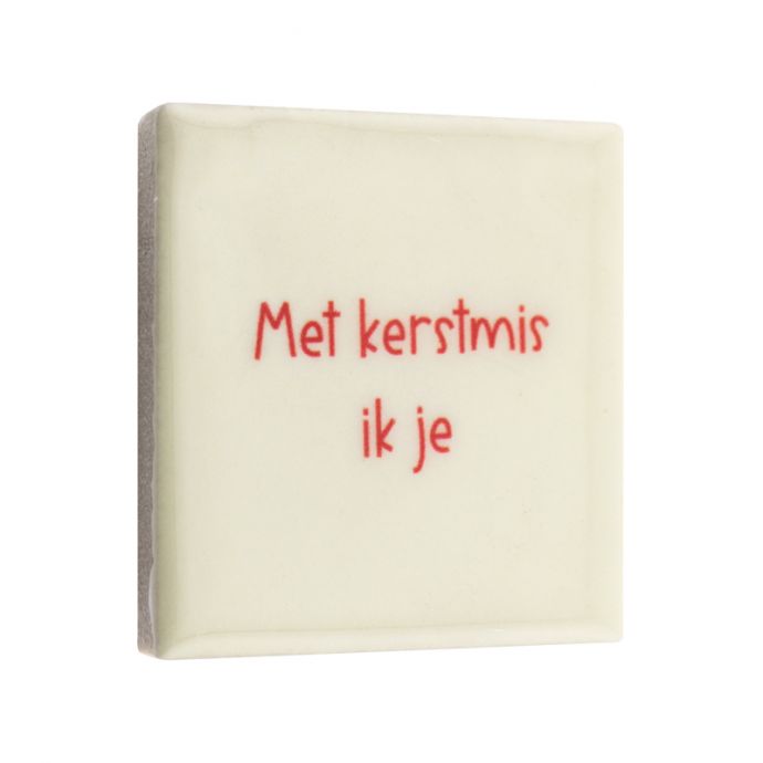 Magneettegeltje - Met kerstmis ik je