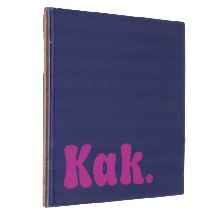 Tegeltje 'Kak '
