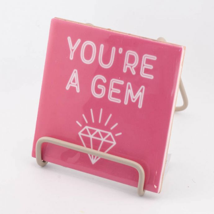 Tegeltje - You're a gem