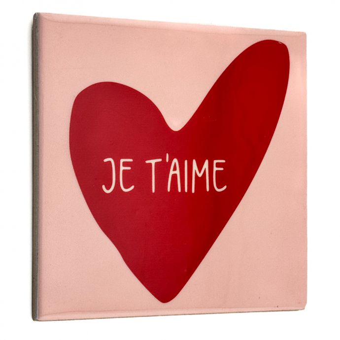 Tegeltje - Je t'aime