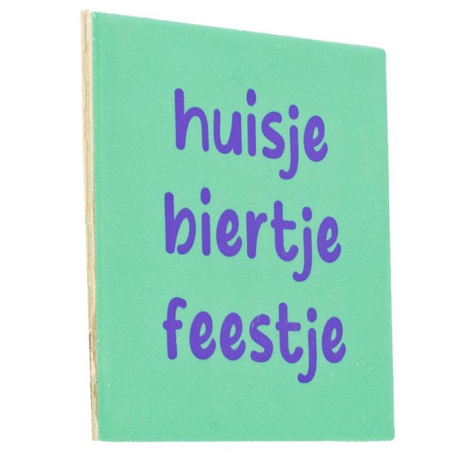 Tegeltje - Huisje biertje feestje