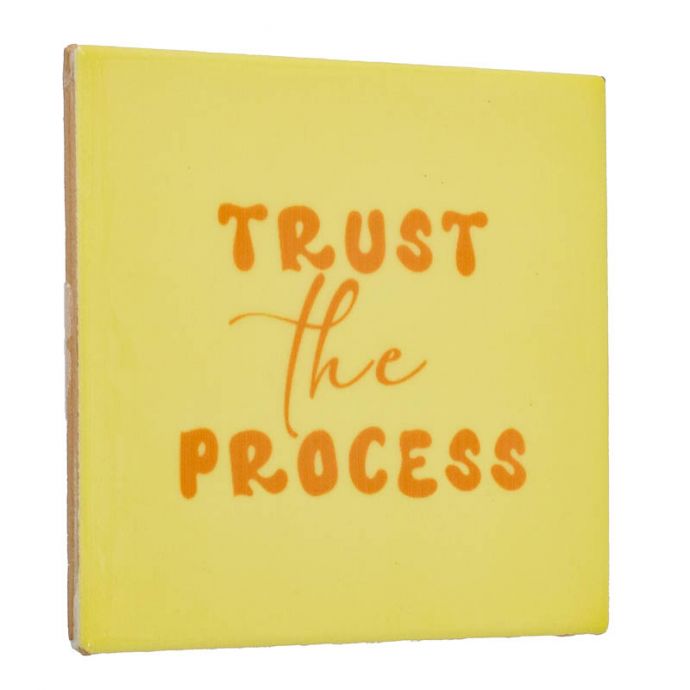 Tegeltje - Trust the process