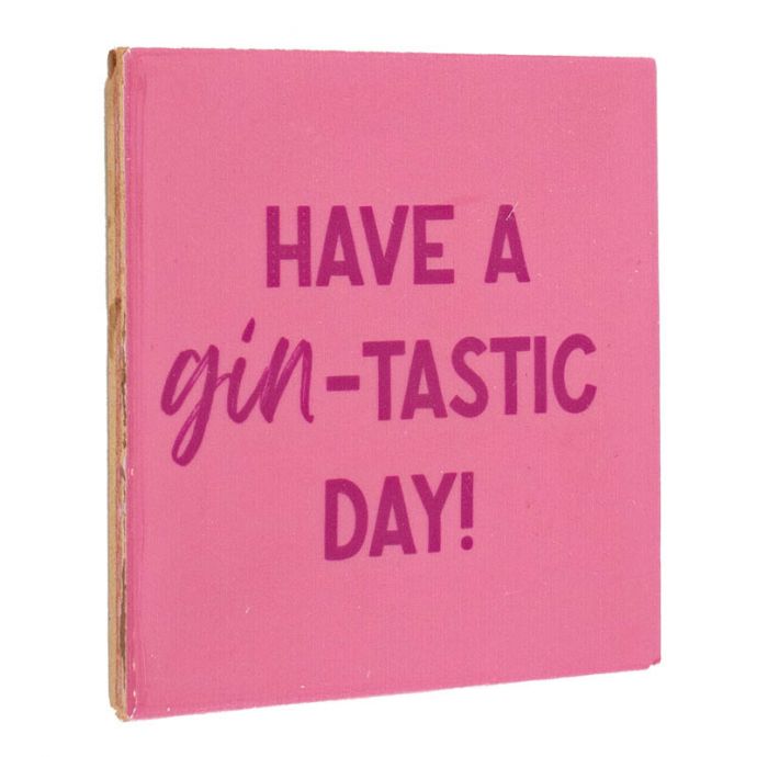 Tegeltje - Have a gin-tastic day 
