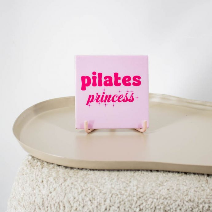 Tegeltje - Pilates princess 