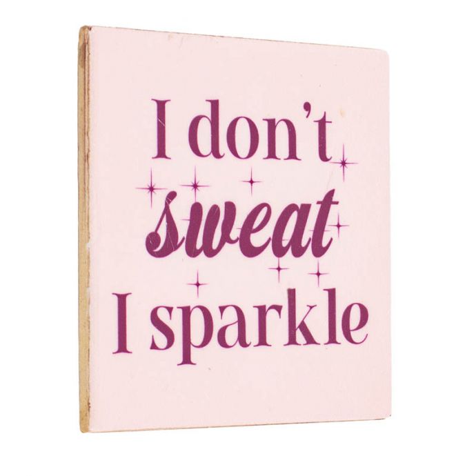 Tegeltje - I don't sweat 