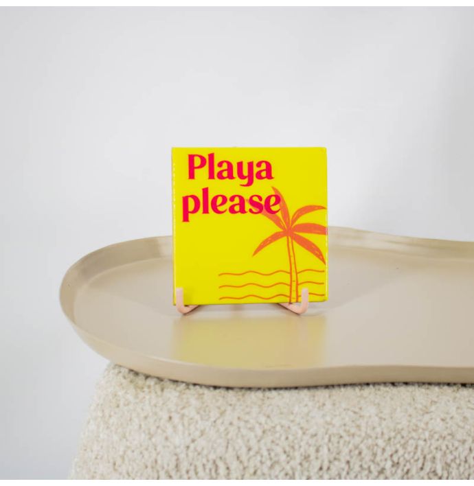 Tegeltje Playa please
