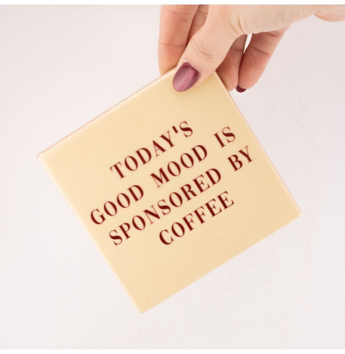Tegeltje today's good mood coffee