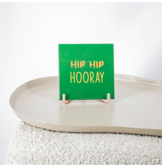 Tegeltje Hip hip hooray