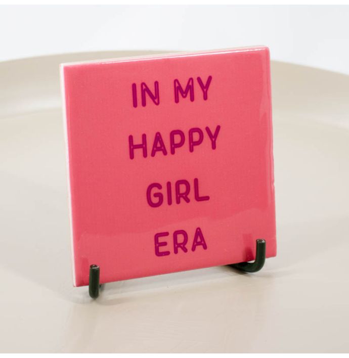 Tegeltje Happy girl era