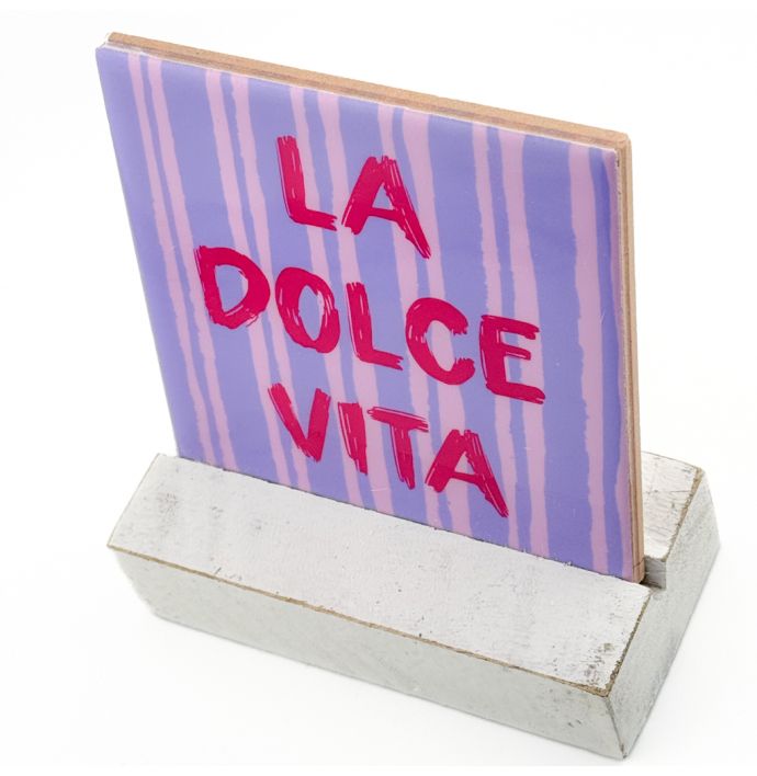 Tegeltje La dolce vita