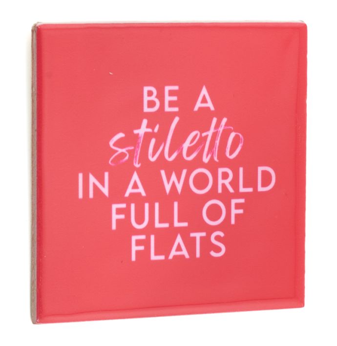 Tegeltje stiletto in a world of flats