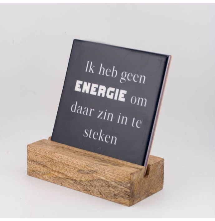 Tegeltje Geen energie