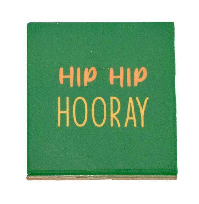 Tegeltje Hip hip hooray