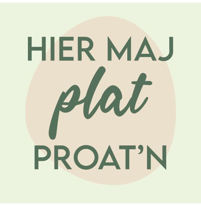 Tegeltje 'Hier maj plat proat'n'