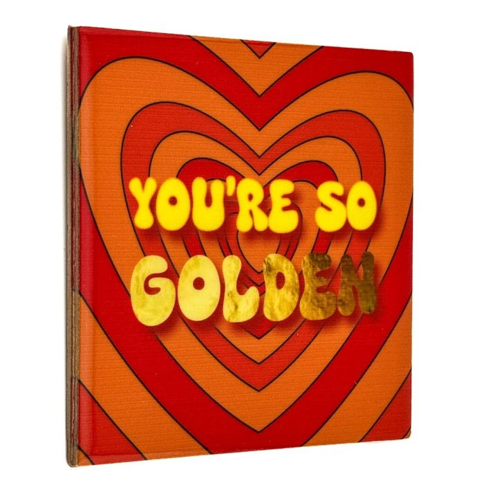 Tegeltje 'You're so golden' - goudfolie