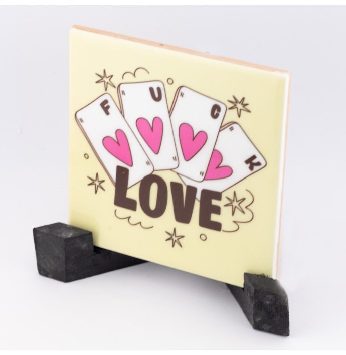 Tegeltje - Fuck love