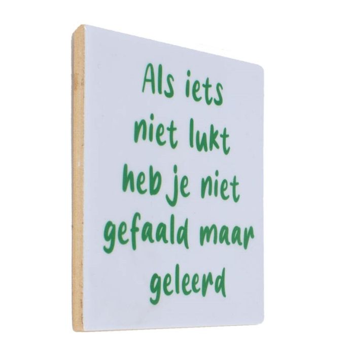 Tegeltje - Als iets niet lukt