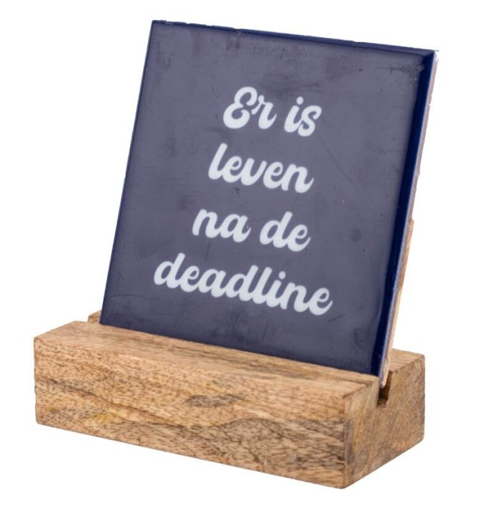 Tegeltje 'Deadline'