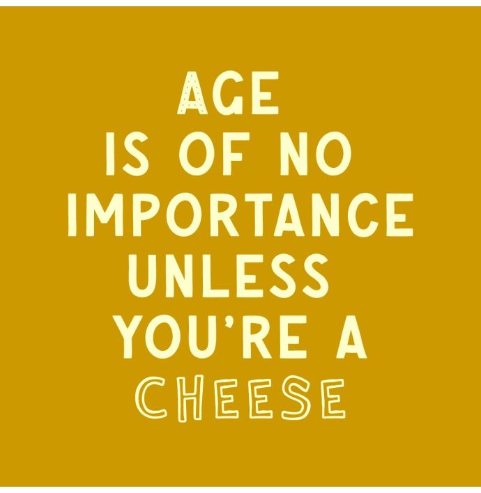 Tegeltje - Age is of no importance
