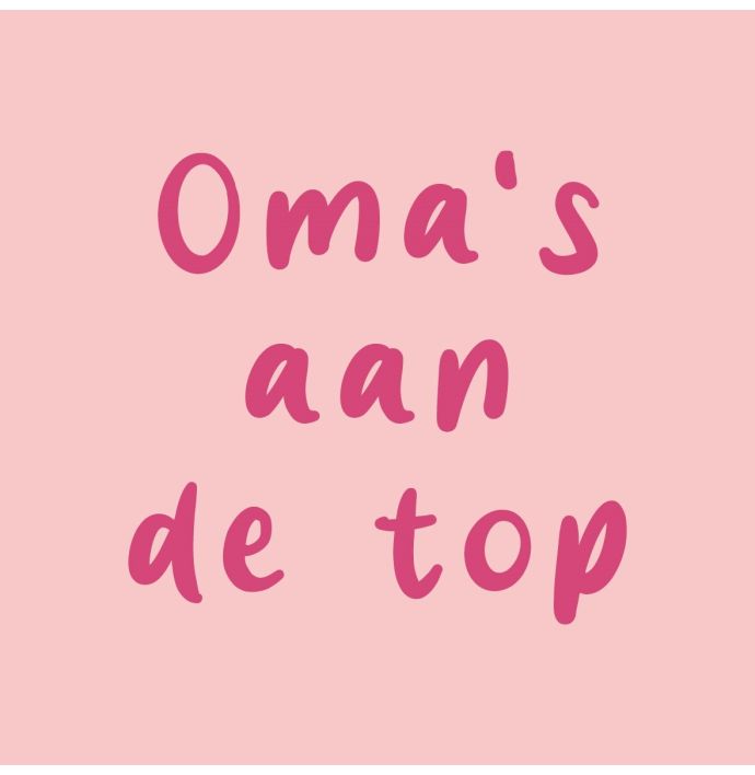 Tegeltje - Oma's aan de top