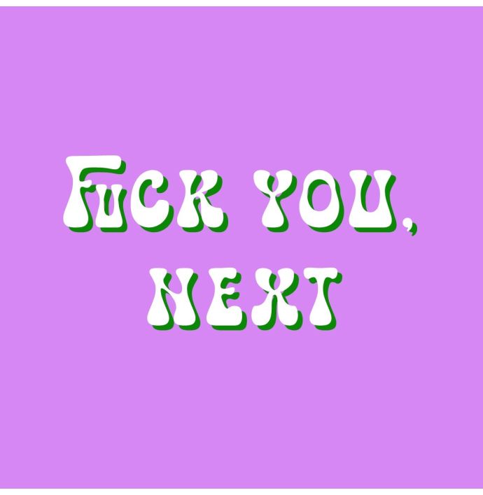 Tegeltje - Fuck you, next