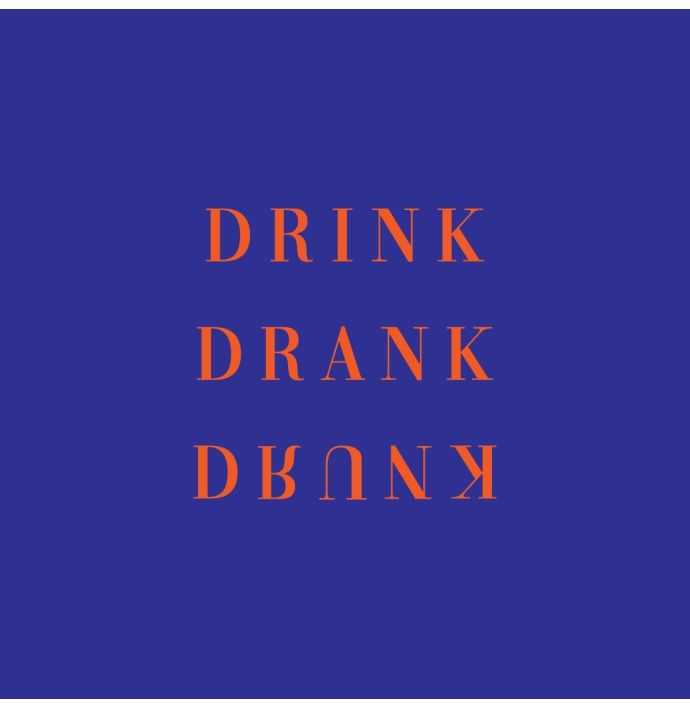 Tegeltje 'Drink drank drunk'