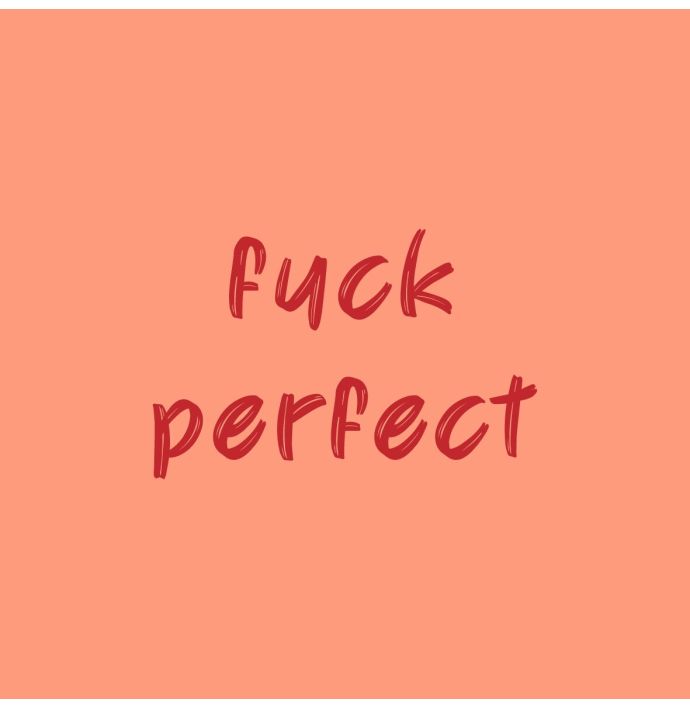 Tegeltje fuck perfect