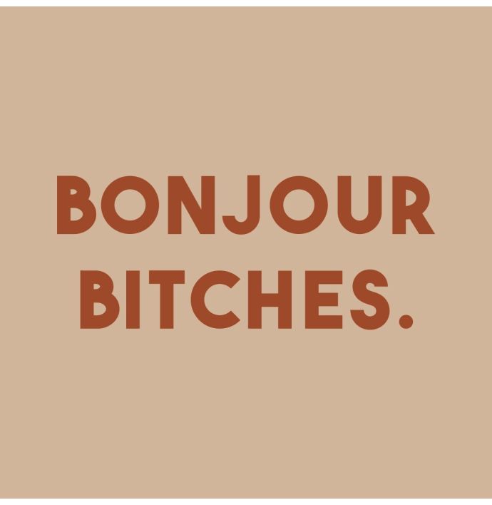 Tegeltje bonjour bitches