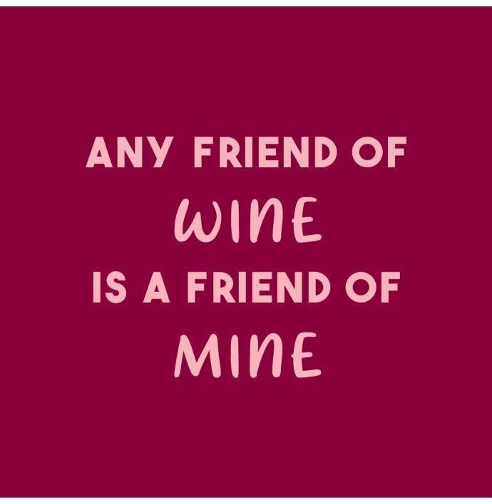Tegeltje any friend of wine