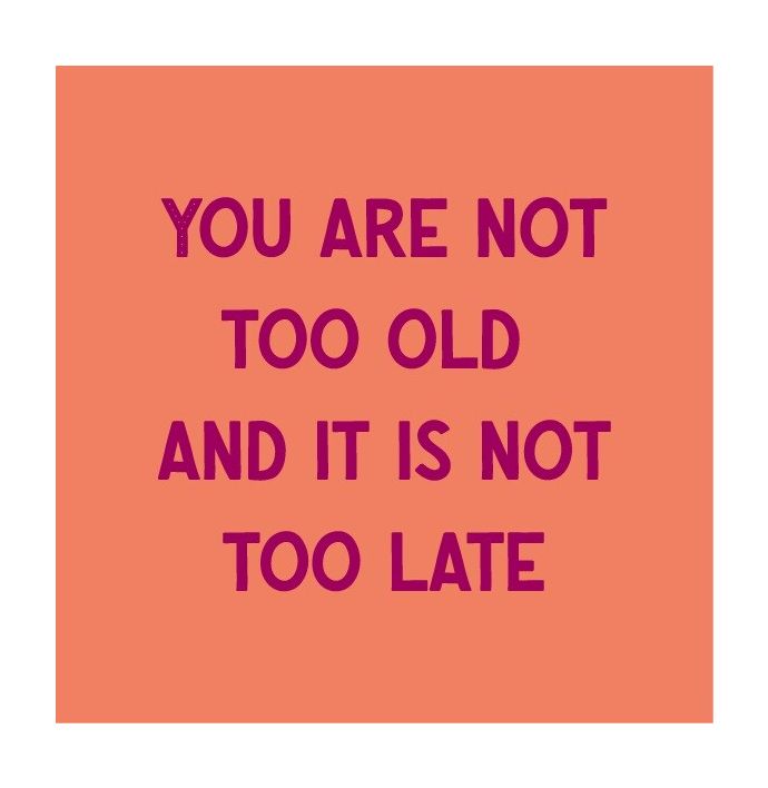 Magneettegeltje - You are not too old