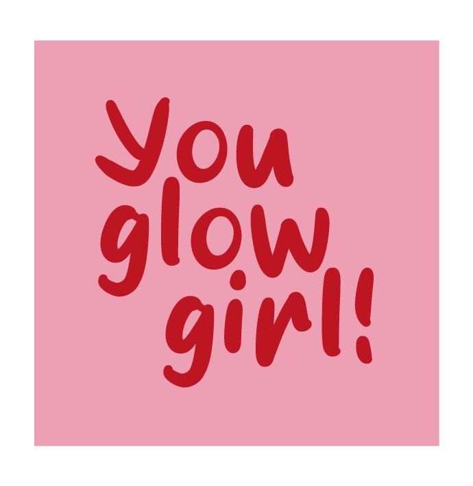 Magneettegeltje - You glow girl