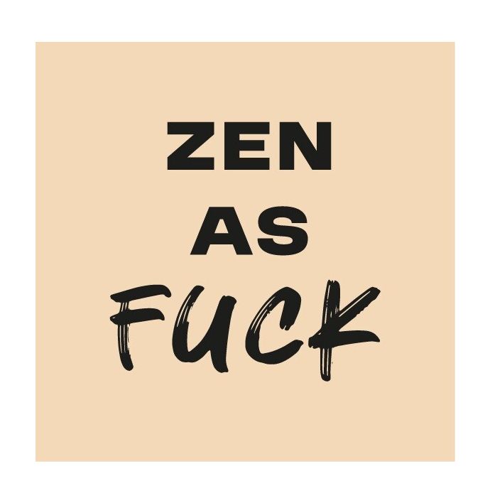 Magneettegeltje - Zen as fuck