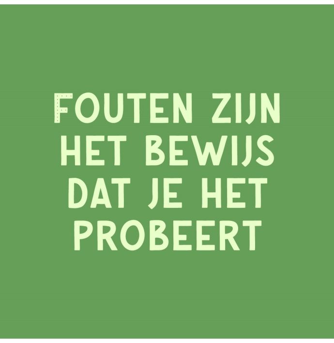 Tegeltje - Fouten zijn het bewijs 