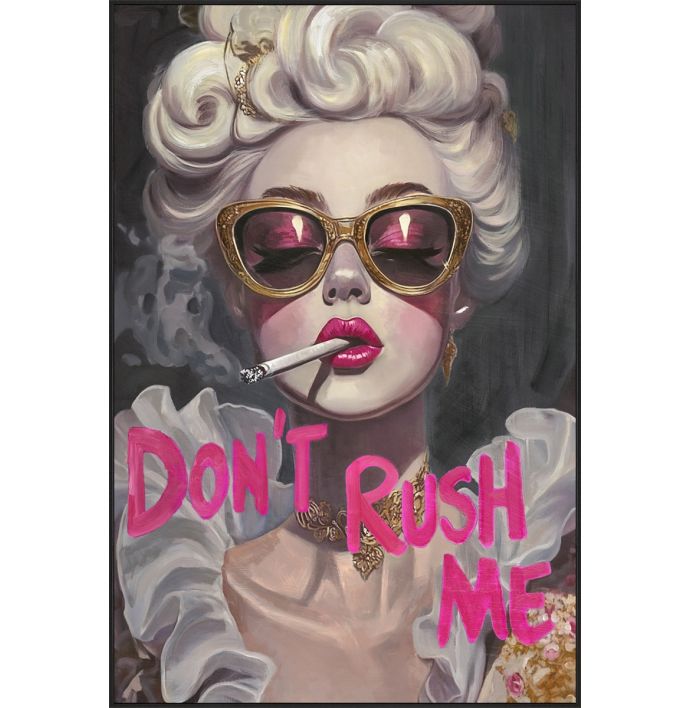 Schilderij popart don't rush me