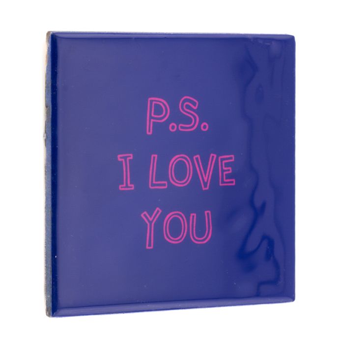 Tegeltje p.s. I love you
