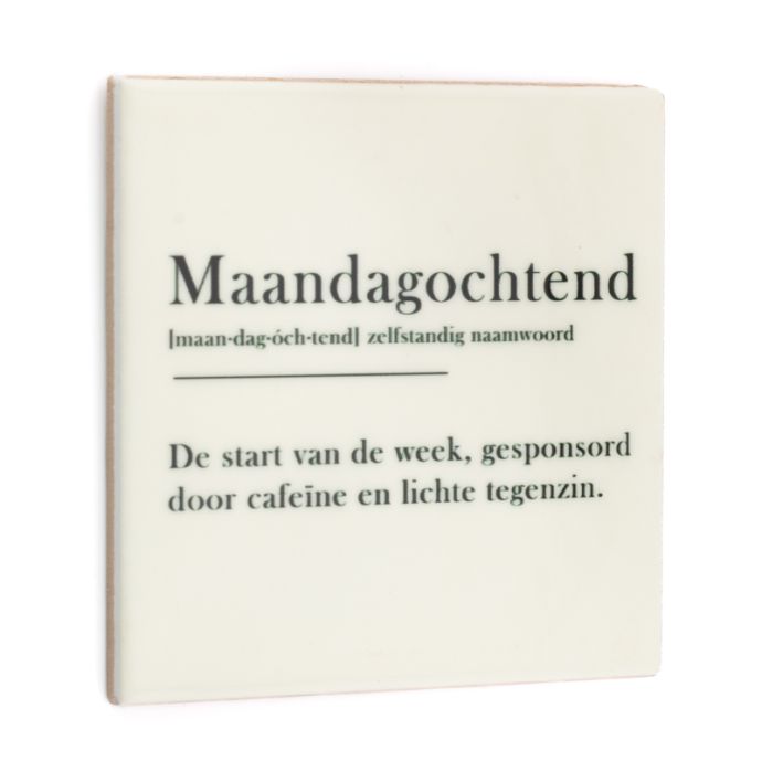 Tegeltje maandagochtend woordenboek