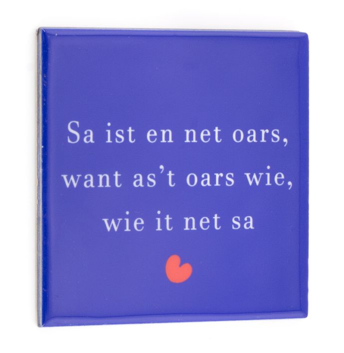 Tegeltje Fries “Sa is’t en net oars”