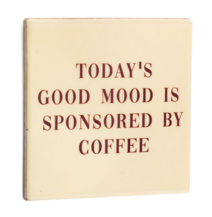 Tegeltje today's good mood coffee