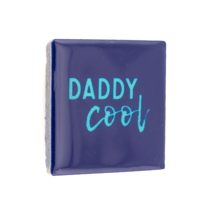 Magneettegeltje Daddy Cool
